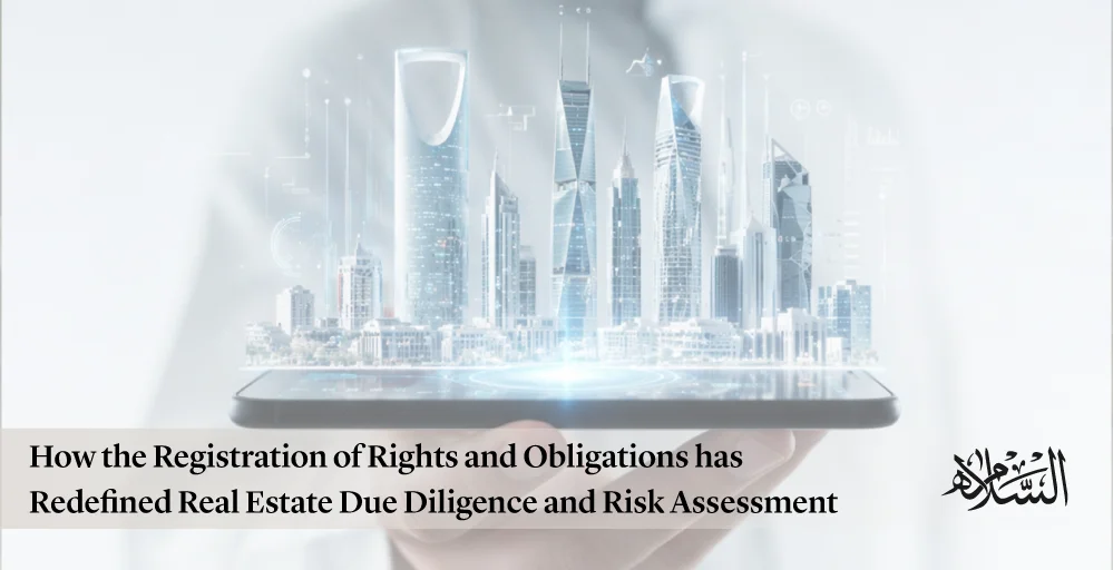 How the Registration of Rights and Obligations has Redefined Real Estate Due Diligence and Risk Assessment