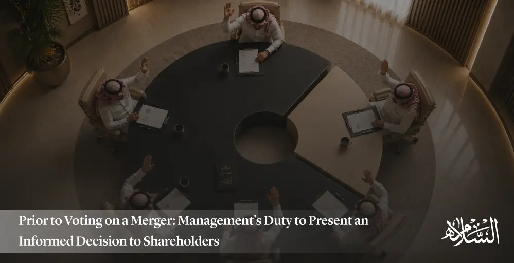 Prior to Voting on a Merger: Management's Duty to Present an Informed Decision to Shareholders
